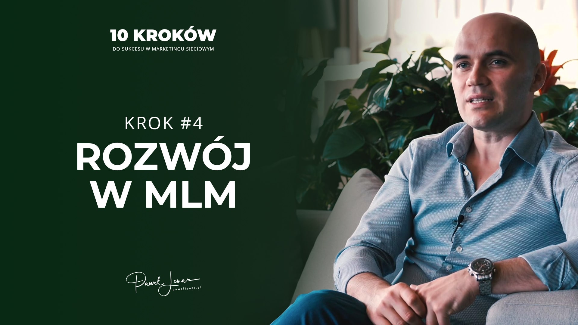 04 rozwoj w mlm - Paweł Lenar Blog