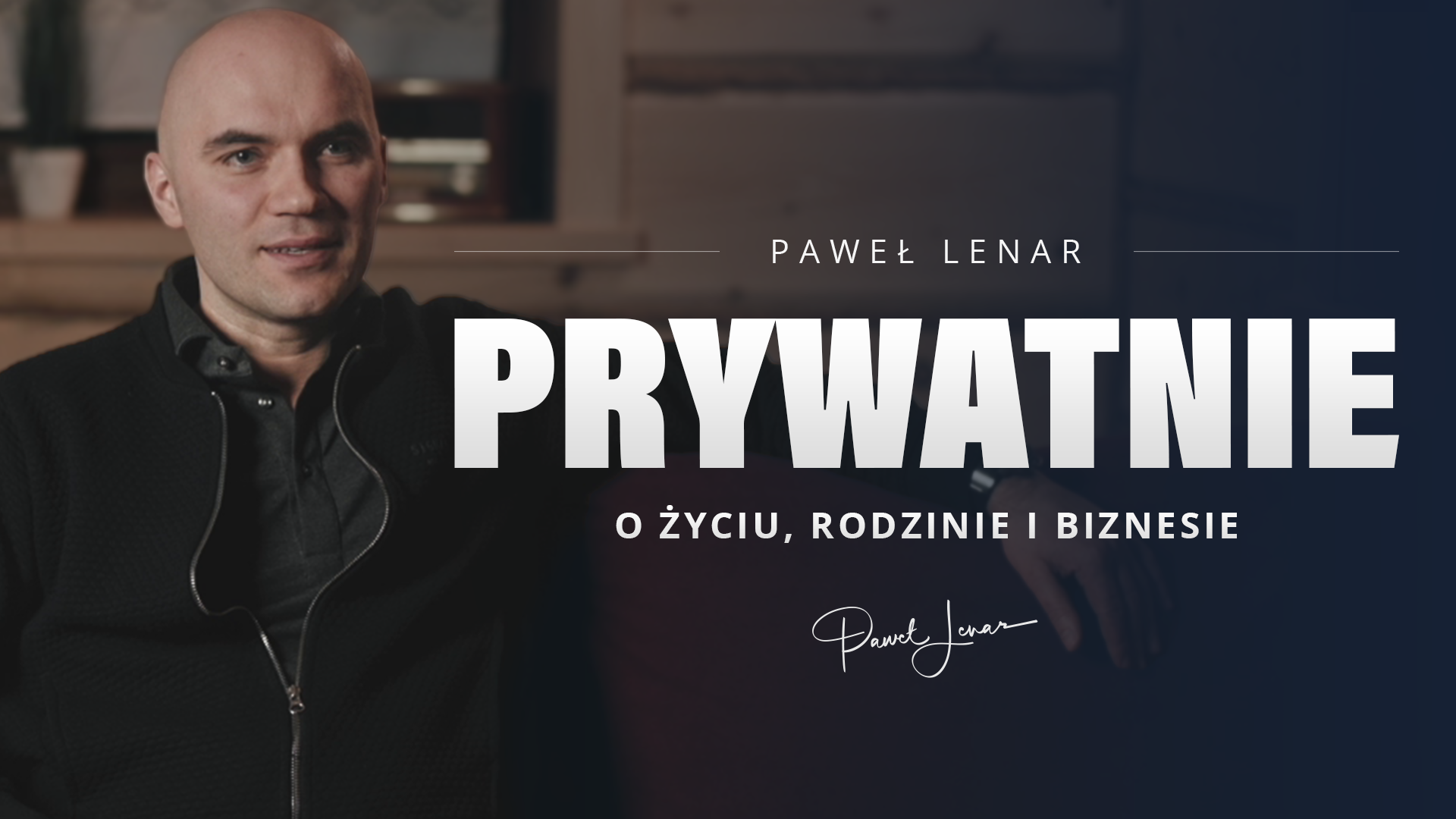 wywiad - Paweł Lenar Blog